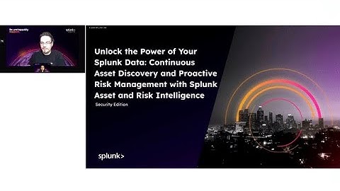 Tech Talk - Unlock the Power of Your Splunk Data