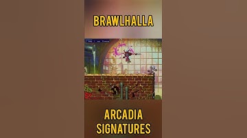 Brawlhalla Arcadia Signatures #shorts