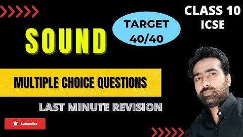 Sound MCQs || Important Questions || Class 10 || ICSE