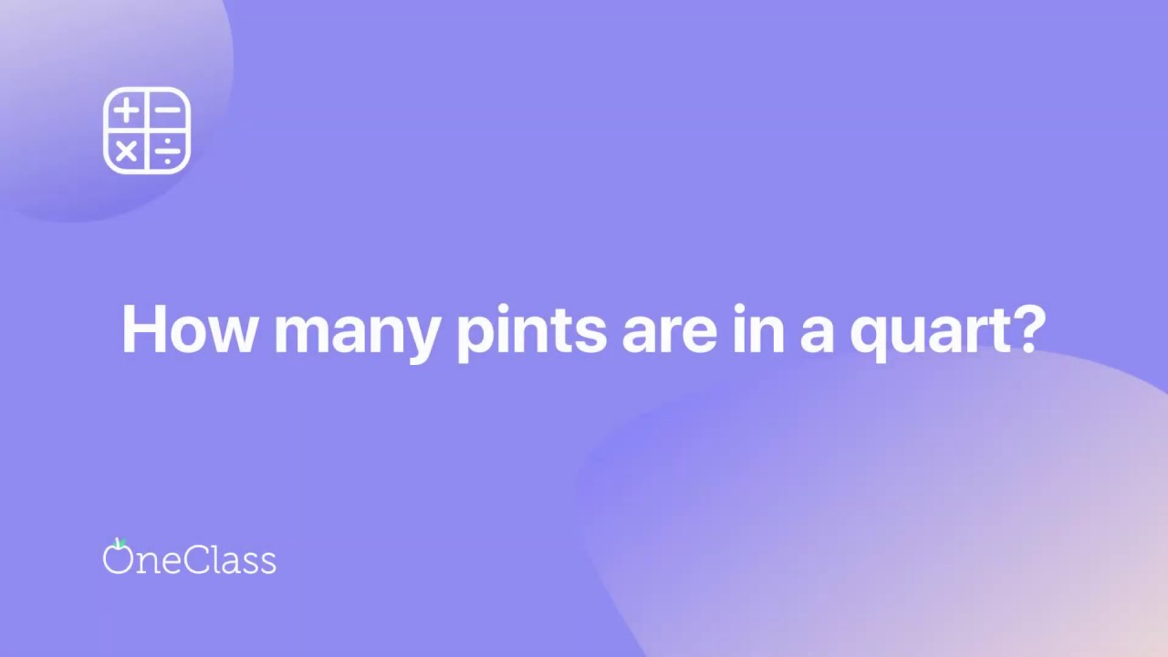 How many pints in a quart? Conversion Guide