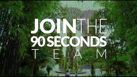 Get Involved! Join the 90 Seconds team!