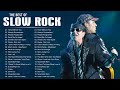 Bon Jovi, Scorpions, Aerosmith, Led Zeppelin, U2, Guns N&#39; Roses - Best Slow Rock Ballads 80&#39;s 90&#39;s