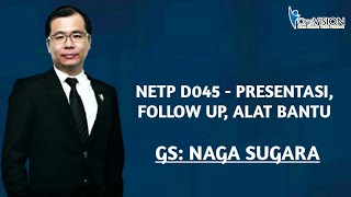 NETP D045 - PRESENTASI, FOLLOW UP, ALAT BANTU (NAGA SUGARA) | Tiens Indonesia