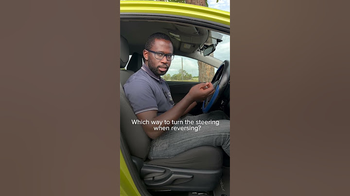 Which Way to Turn The Steering Wheel When Reversing | Reversing a Car Tips