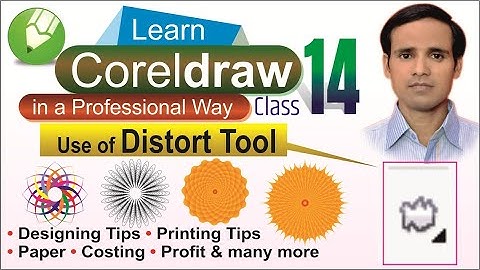 Coreldraw Basic Lessons-14, Distort by #hindgraphics (Md. Zameer)