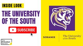 Information Inside Look at The University Of The South | The Princeton Review Update