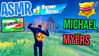 ASMR Gaming 😴 Fortnite Michael Myers Win! Relaxing Gum Chewing 🎮🎧 Controller Sounds + Whispering 💤