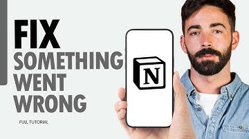 How To Fix Something Went Wrong On Notion App 2024