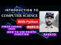 Introduction To Computer Science With Python Part 5 Pashto | How To Start Coding