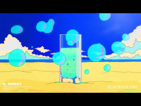 𝑶𝒇𝒇𝒊𝒄𝒊𝒂𝒍 𝑨𝒖𝒅𝒊𝒐 Track 04. | ZEROBASEONE (제로베이스원) 'SWEAT'
