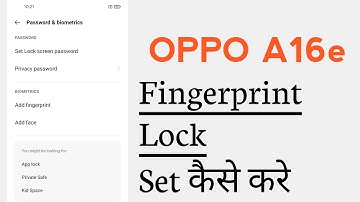 OPPO A16e How To Set Fingerprint Lock