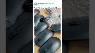 Pad Printing Machine for Computer Mouse Branding #meditek #padprinting #mouse #accessories #branding
