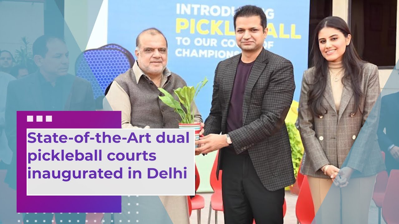 StateoftheArt dual pickleball courts inaugurated in Delhi YouTube