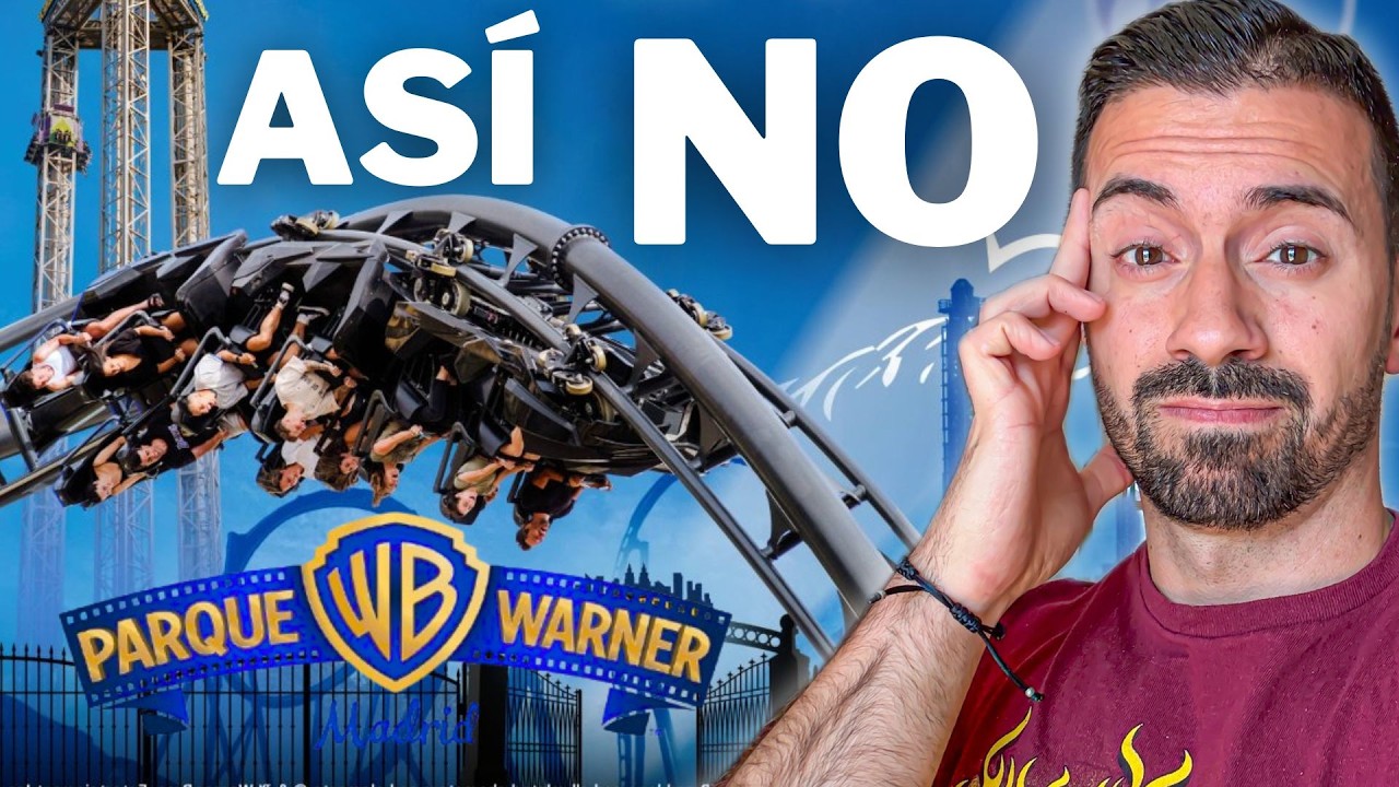 El TRISTE comienzo de Parque Warner Madrid 2026...