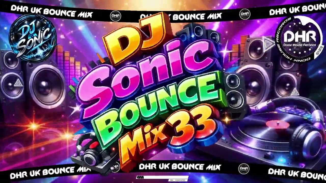 DJ SONIC - BOUNCE MIX 33 - 🔥DHR Bounce DJ Mix 2026🔥 - YouTube