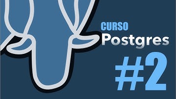 Curso PostgreSQL - #2 creación de bases de datos y tablas