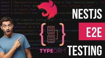 Nestjs Testing || E2E Testing with TypeORM APIs #11 #nestjs