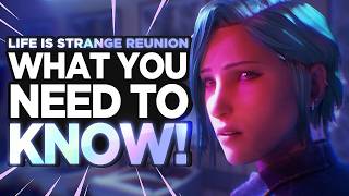 Life is Strange Reunion: What You Need to Know!