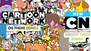CARTOON NETWORK OG THEME SONGS VS REBOOT THEME SONGS