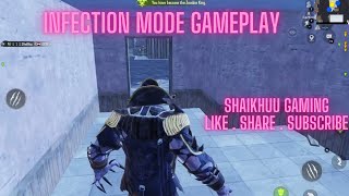 INFECTION MODE Gameplay PUBG | EVO Ground | Shaikhuu Gaming | PUBG MOBILE