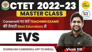 CTET 2022-23 Master Class for EVS by Vivek Sir | Let