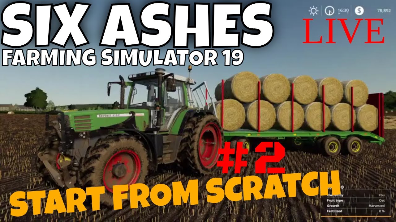 SIX ASHES | FS 19 |START FROM SCRATCH | PS4 | LETS PLAY | EPISODE 2