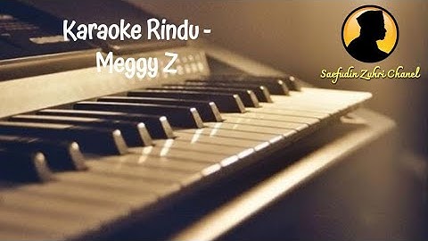 Karaoke Rindu - Meggy Z  [Original]