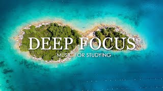 Deep Focus Music To Improve Concentration - 12 Hours of Ambient Study Music to Concentrate #624