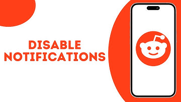 How To Disable Notifications On Reddit ?