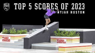 Nyjah Huston's Top 5 SLS Scores of 2023
