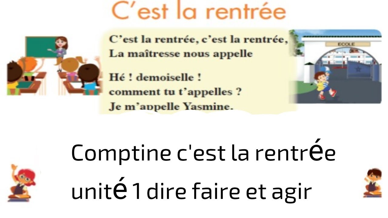 Comptine C Est La Rentree Unite 2 Dire Faire Et Agir Youtube