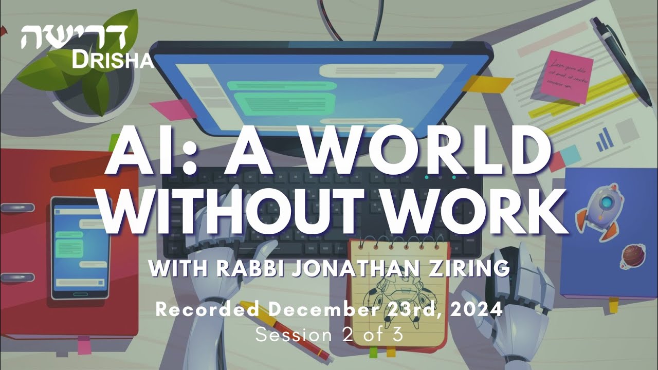 Without Work AI: A World Without Work? Part 2 of 3 - YouTube