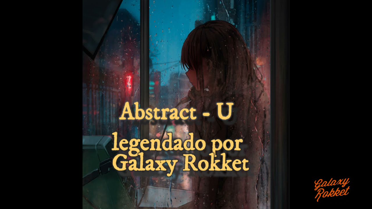 Abstract - U legendado português Br