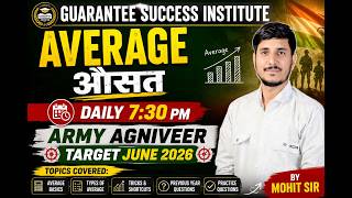 Army Agniveer GD 2026 | औसत ( average ) | MATHS Most Important Questions | BY :- MOHIT SIR