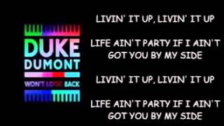 Duke Dumont Won't Look Back lyrics