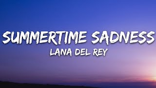 Video thumbnail of "Lana Del Rey - Summertime Sadness (Lyrics)"