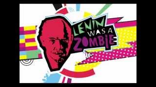 Lenin was a zombie - Your cat is dead!