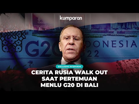 Cerita Rusia Walk Out Saat Pertemuan Menlu G20 di Bali | Exclusive Interview