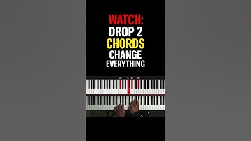 Drop 2 Chords Change Everything (Even for Beginners)