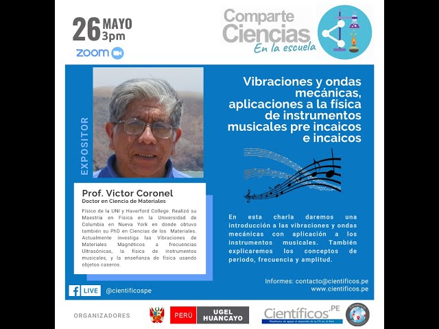 Vibraciones y ondas mecánicas, Instrumentos musicales incas y preincas. Dr. Victor Coronel