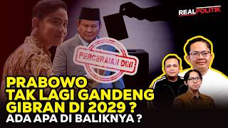 Ada Apa Dibalik 'Perceraian Dini' Prabowo-Gibran? Ft Agung Baskoro | RealPolitik