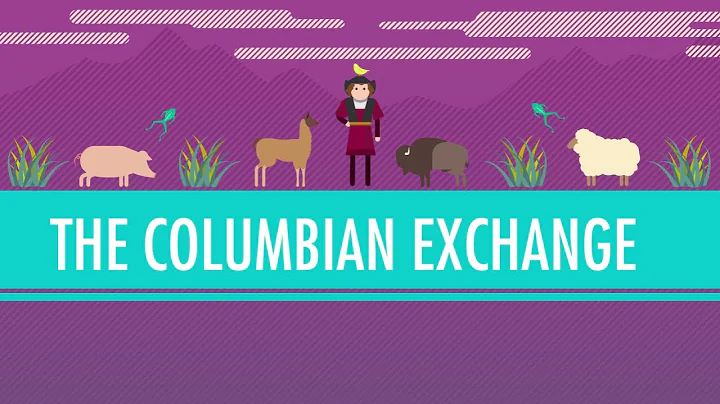 The Columbian Exchange: Crash Course World History #23