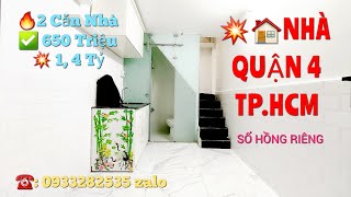 #156 #158 - 2 Căn nhà lầu 1,4 tỷ và 650 triệu tại quận 4, Tphcm - Nhà Đất 535.