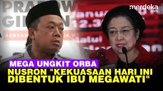 Nusron Jawab Mega soal Orba: Kekuasaan Hari Ini Dibentuk Ibu Megawati Sendiri