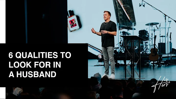 6 Qualities to Look for in a Husband | David Marvin
