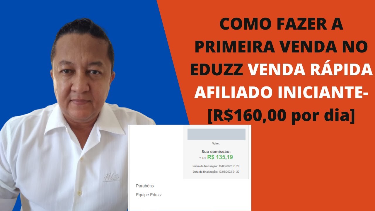 COMO FAZER A PRIMEIRA VENDA NO EDUZZ VENDA RÁPIDA AFILIADO INICIANTE