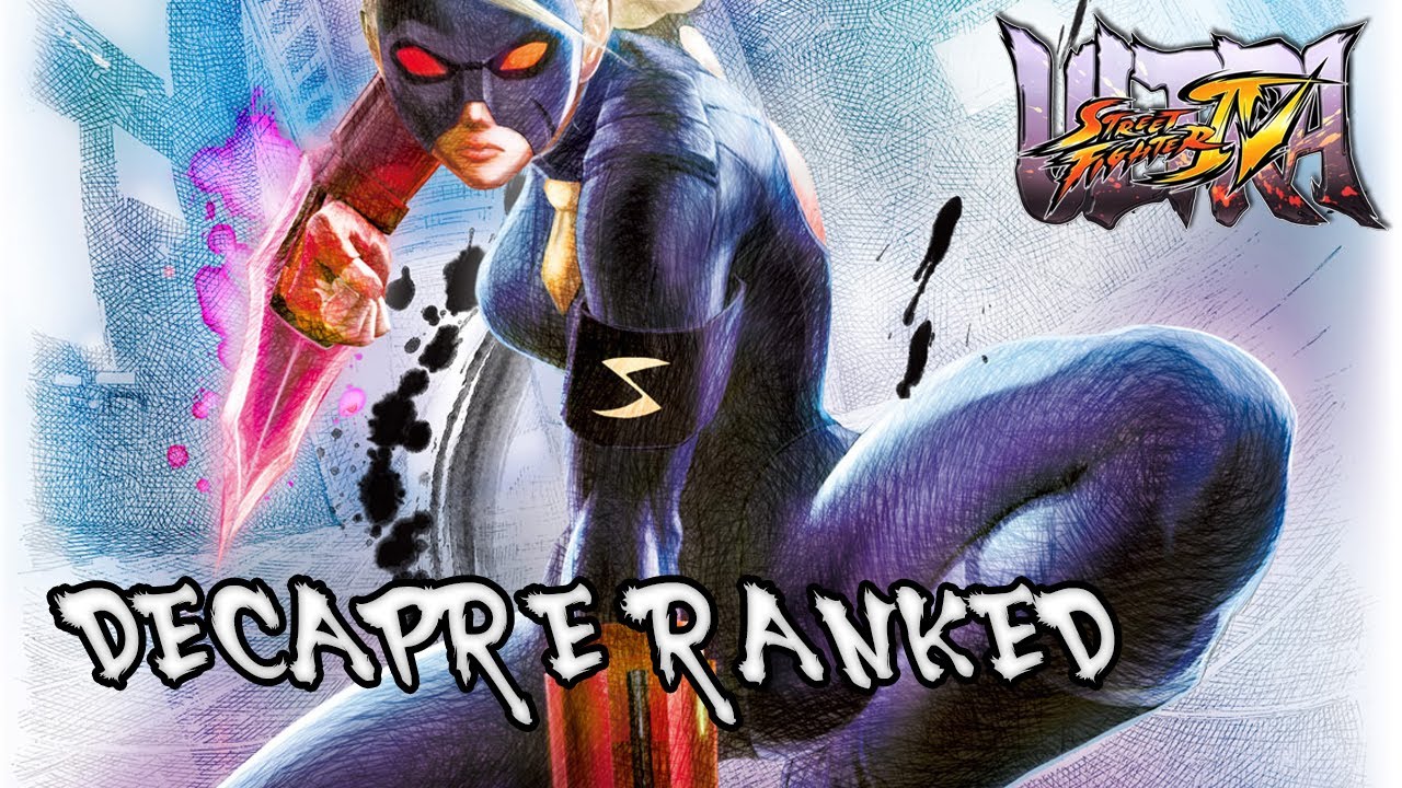 Ultra Street Fighter IV - DECAPRE RANKED! Part 22