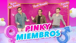 🚨 Burro Van Rankin, Yordi Rosado y Poncho Vera en Pinky Promise T. 6 - EP. 6