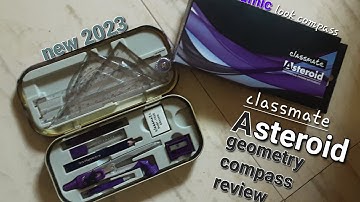 classmate ASTEROID geometry compass review #dynamic look compass # new 2023.