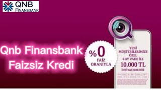 Qnb Finansbank Faizsiz Kredi Nasıl Alınır Resimi